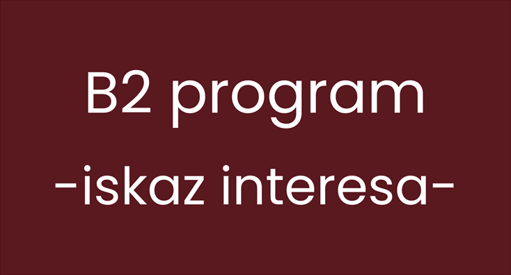 B2 – iskaz interesa